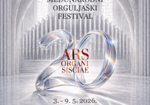 Jubilarni 20. međunarodni orguljaški festival Ars Organi Sisciae